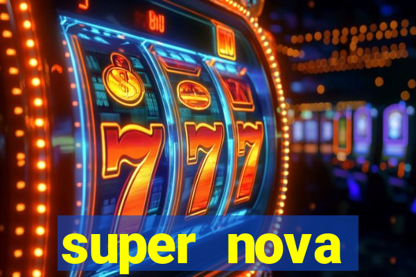 super nova itabirito itabirito portal supernova.com.br